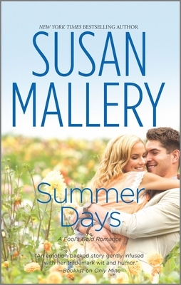 Summer Days by Susan Mallery