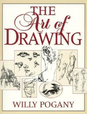 The Art of Drawing by Willy Pogany