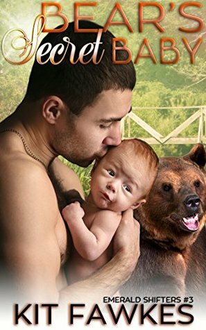 Bear's Secret Baby by Kit Tunstall, Kit Fawkes