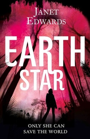 Earth Star by Janet Edwards