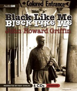 Black Like Me by John Howard Griffin