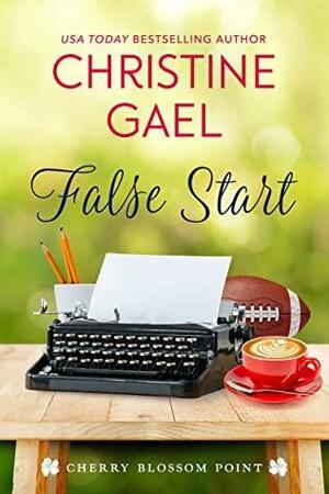 False Start by Christine Gael