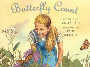 Butterfly Count by Sneed B. Collard III, Paul Kratter
