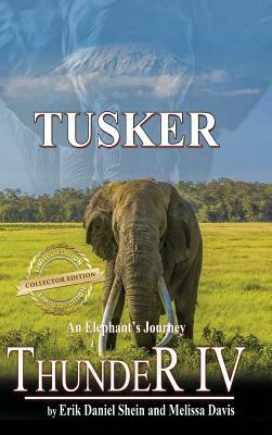 Thunder IV: Tusker by Melissa Davis, Erik Shein