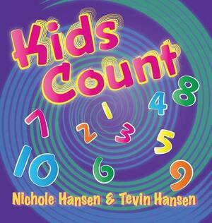 Kids Count by Nichole Hansen, Tevin Hansen