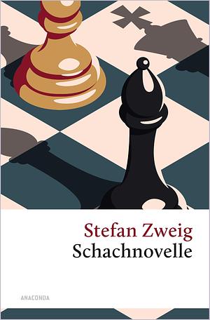 Schachnovelle by Stefan Zweig