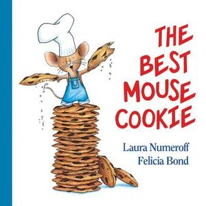 The Best Mouse Cookie by Laura Joffe Numeroff