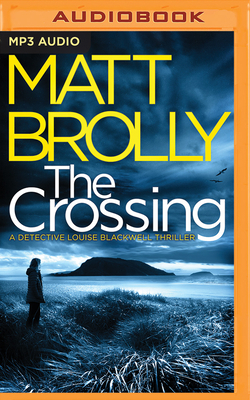 The Crossing by Matt Brolly