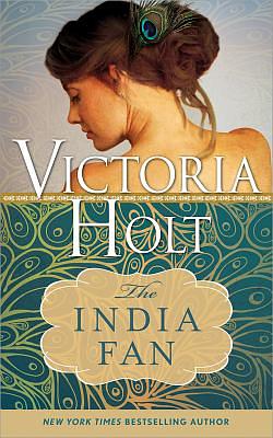 The India Fan by Victoria Holt