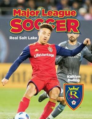 Real Salt Lake by Kaitlyn Duling