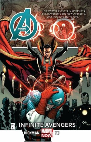 Avengers, Volume 6: Infinite Avengers by Jonathan Hickman