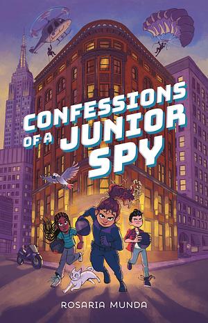 Confessions of a Junior Spy by Rosaria Munda