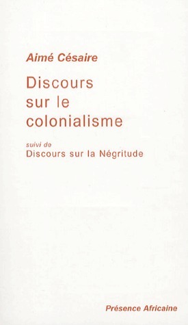 Discours sur le colonialisme by Aimé Césaire