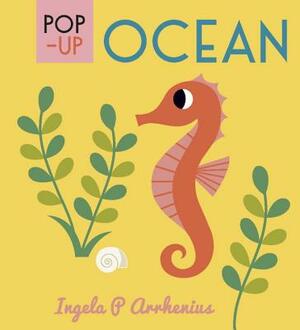 Pop-Up Ocean by Ingela P. Arrhenius