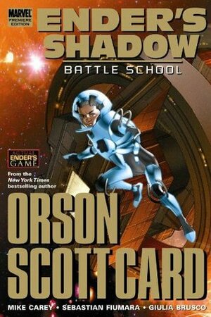 Ender's Shadow: Battle School by Mike Carey, Sebastian Fiumara