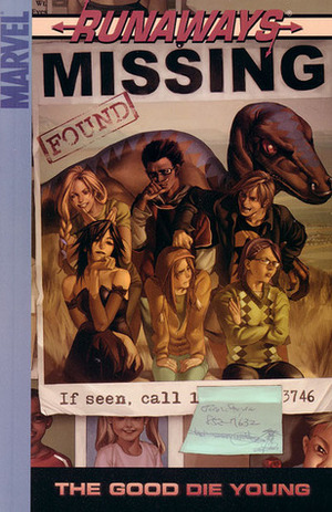 Runaways, Vol. 3: The Good Die Young by Adrian Alphona, Brian K. Vaughan