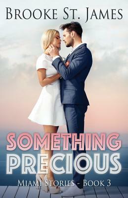 Something Precious by Brooke St James