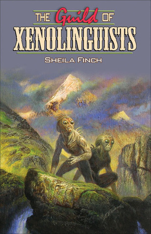 The Guild of Xenolinguists by Sheila Finch