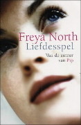 Liefdesspel by Iris Bol, Freya North