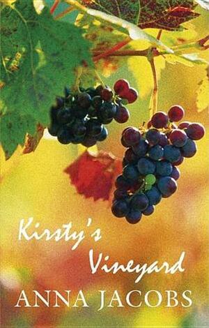 Kirsty's Vineyard by Anna Jacobs