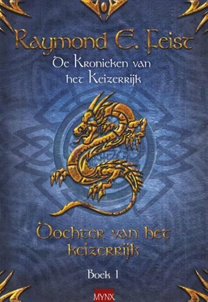 Dochter van het Keizerrijk by Raymond E. Feist, Janny Wurts