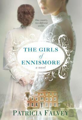 The Girls of Ennismore by Patricia Falvey