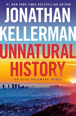 Unnatural History by Jonathan Kellerman