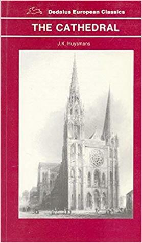 Cathedral by Joris-Karl Huysmans