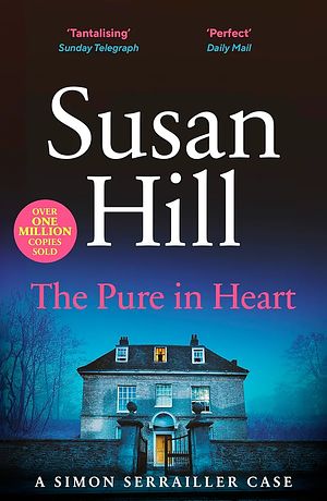 The Pure in Heart by Susan Hill