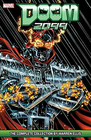 Doom 2099: The Complete Series by Warren Ellis by Warren Ellis, John Royle, John Buscema, Ashley Wood, John Francis Moore, Pat Broderick, David G. Klein, Steve Pugh