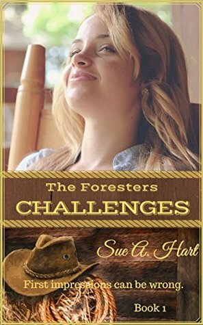 Challenges: The Foresters by Sue A. Hart