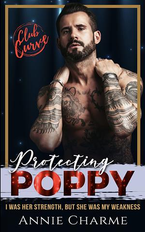 Protecting Poppy by Annie Charme