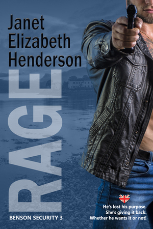 Rage by Janet Elizabeth Henderson