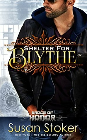 Shelter for Blythe by Susan Stoker