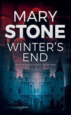 Winter's End by Mary Stone