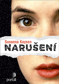 Narušení by Susanna Kaysen