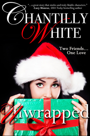 Unwrapped by Chantilly White