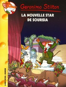 La nouvelle star de Sourisia by Geronimo Stilton