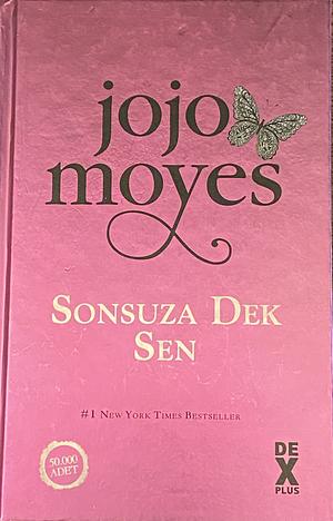 Sonsuza Dek Sen by Jojo Moyes