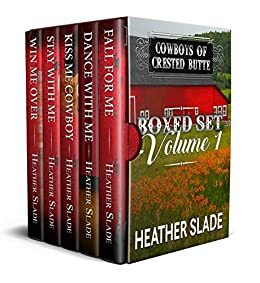 Cowboys of Crested Butte Boxed Set Volume 1 by Heather Slade