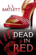 Dead in Red by L.L. Bartlett