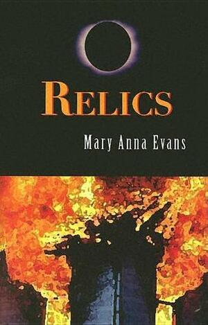 Relics by Mary Anna Evans