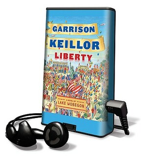 Liberty by Garrison Keillor