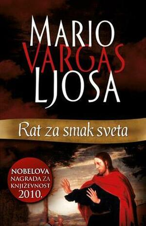 Rat za smak sveta by Mario Vargas Llosa