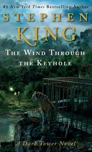 The Wind Through the Keyhole by Stephen King