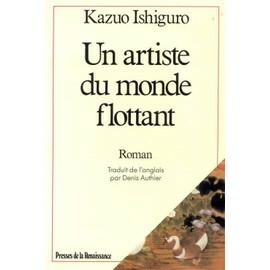 ARTISTE DU MONDE FLOTTANT by Kazuo Ishiguro