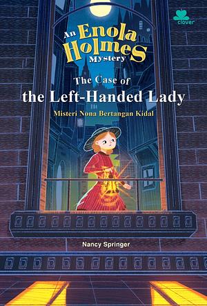 The Case of the Left-Handed Lady by Nancy Springer