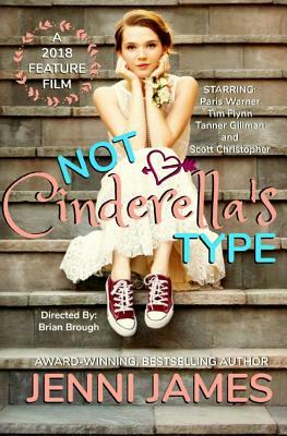 Not Cinderella's Type by Jenni James