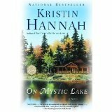 On Mystic Lake/Summer Island by Kristin Hannah