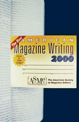 Best American Magazine Writing 2000 by 